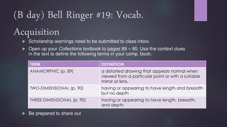 (B day) Bell Ringer #19: Vocab. Acquisition