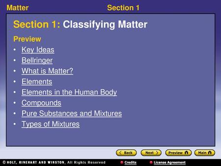 Section 1: Classifying Matter