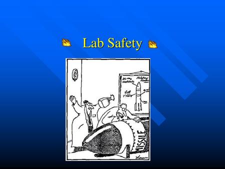 Lab Safety.