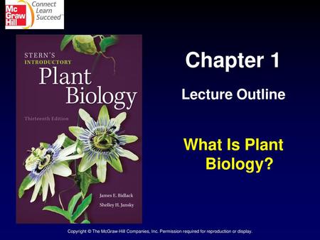 Chapter 1 What Is Plant Biology? Lecture Outline