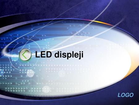 LED displeji.