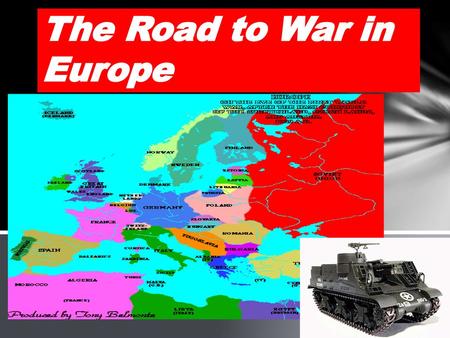 The Road to War in Europe