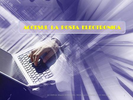 ACCESUL LA POSTA ELECTRONICA