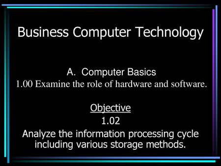 Business Computer Technology