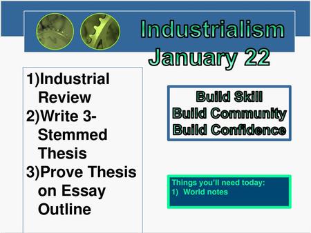 Industrialism January 22