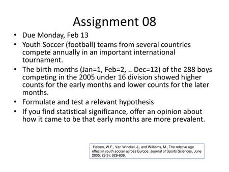 Assignment 08 Due Monday, Feb 13