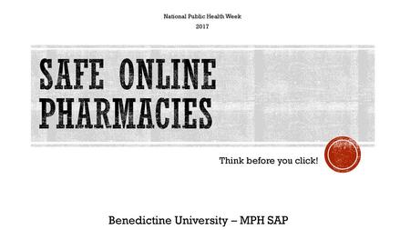 Safe Online Pharmacies