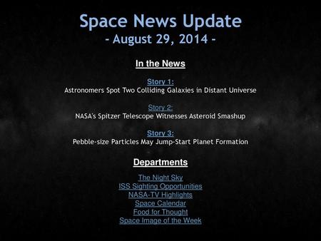 Space News Update - August 29, In the News Departments