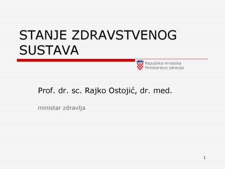 STANJE ZDRAVSTVENOG SUSTAVA