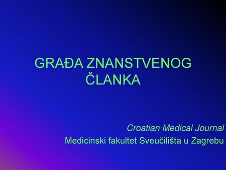 GRAĐA ZNANSTVENOG ČLANKA