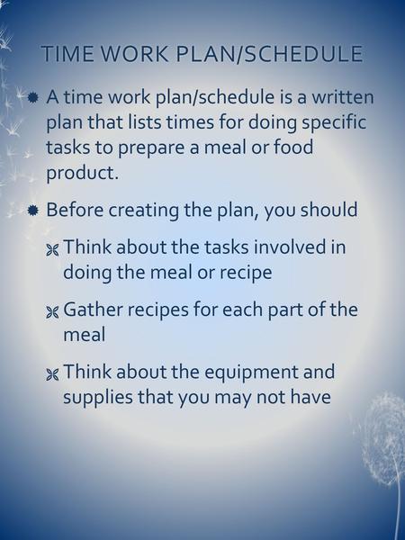 TIME WORK PLAN/SCHEDULE