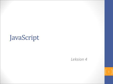 JavaScript Leksion 4.