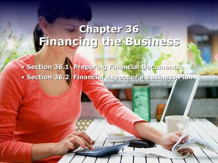 Chapter 36 Financing the Business