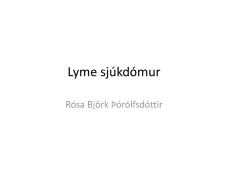 Rósa Björk Þórólfsdóttir