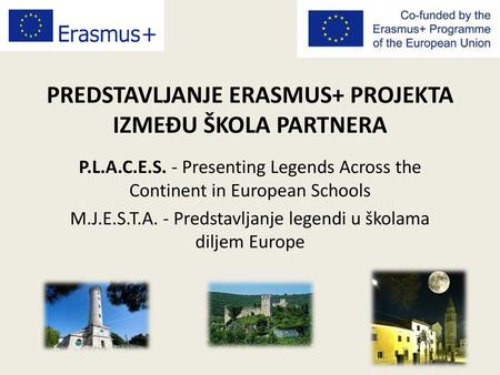 PREDSTAVLJANJE ERASMUS+ PROJEKTA IZMEĐU ŠKOLA PARTNERA