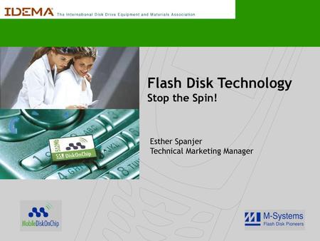 Flash Disk Technology Stop the Spin!