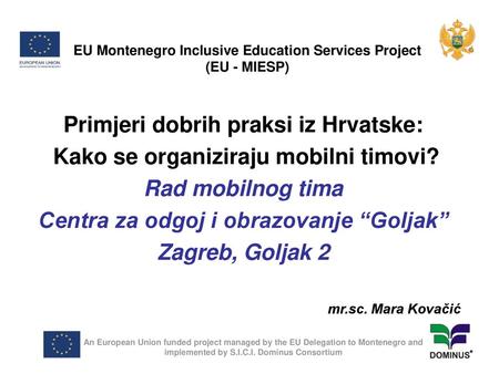 EU Montenegro Inclusive Education Services Project (EU - MIESP)