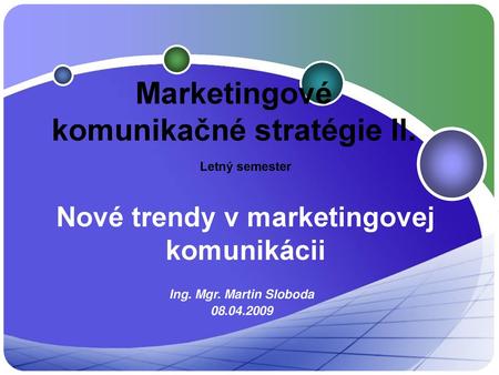 Nové trendy v marketingovej komunikácii