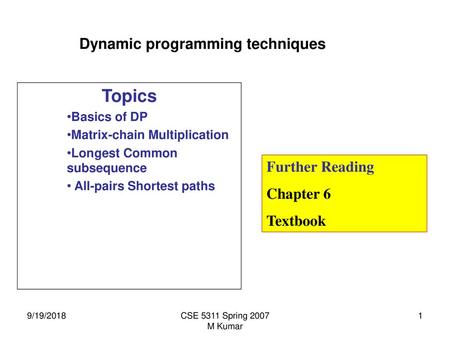 Dynamic programming techniques