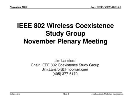 IEEE 802 Wireless Coexistence Study Group November Plenary Meeting