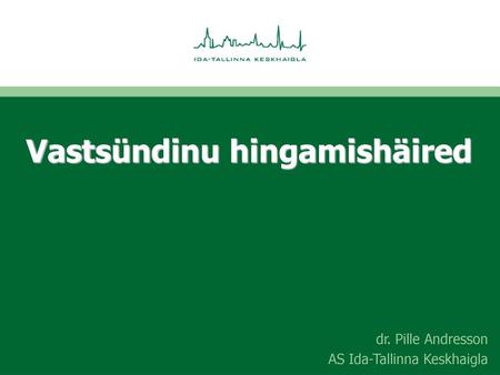 Vastsündinu hingamishäired