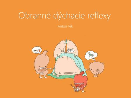 Obranné dýchacie reflexy