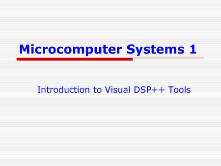 Microcomputer Systems 1