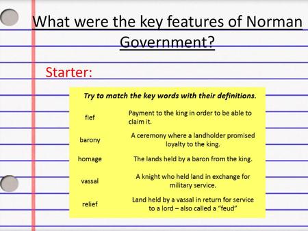 What were the key features of Norman Government?