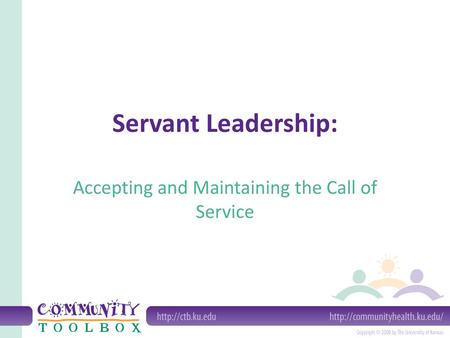 Accepting and Maintaining the Call of Service