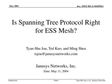 Is Spanning Tree Protocol Right for ESS Mesh?