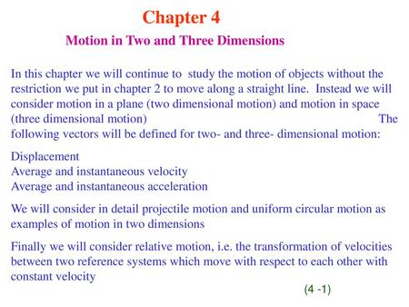 Chapter Motion in Two and Three Dimensions