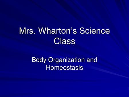 Mrs. Wharton’s Science Class