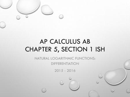 AP Calculus AB Chapter 5, Section 1 ish