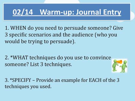 02/14 Warm-up: Journal Entry