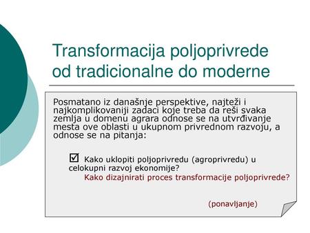 Transformacija poljoprivrede od tradicionalne do moderne