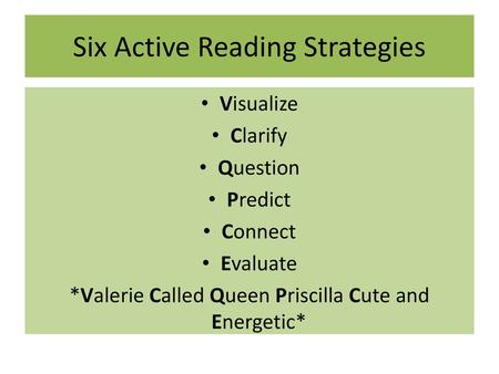 Six Active Reading Strategies