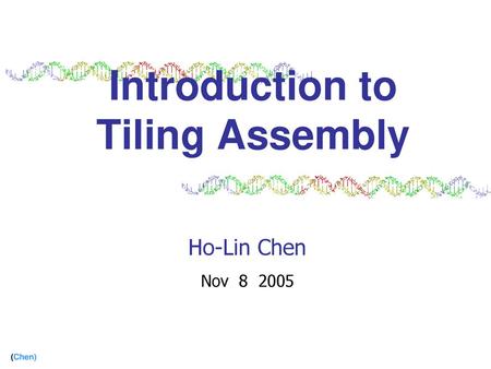 Introduction to Tiling Assembly