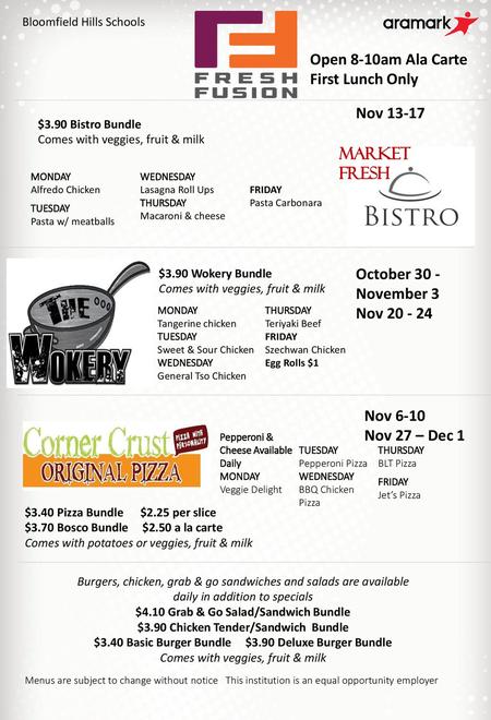 Open 8-10am Ala Carte First Lunch Only Nov Market Fresh