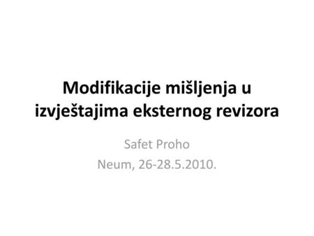 Modifikacije mišljenja u izvještajima eksternog revizora