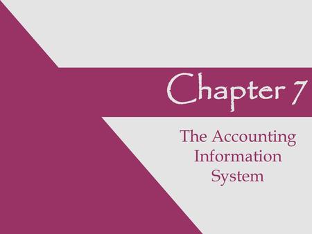 The Accounting Information System