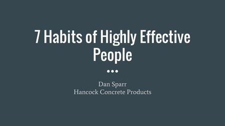 7 Habits of Highly Effective People