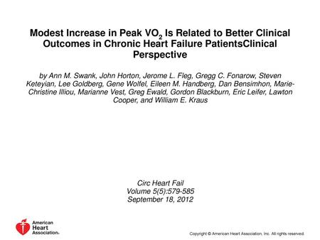 Modest Increase in Peak VO2 Is Related to Better Clinical Outcomes in Chronic Heart Failure PatientsClinical Perspective by Ann M. Swank, John Horton,