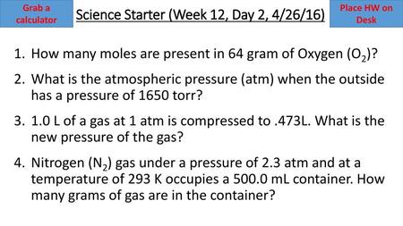 Science Starter (Week 12, Day 2, 4/26/16)