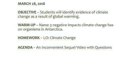 AGENDA – An Inconvenient Sequel Video with Questions