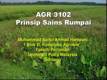 AGR 3102 Prinsip Sains Rumpai