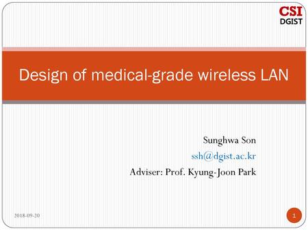 Design of medical-grade wireless LAN