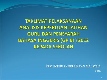 KEMENTERIAN PELAJARAN MALAYSIA 2012