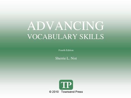 ADVANCING VOCABULARY SKILLS