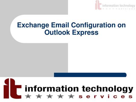 Exchange  Configuration on Outlook Express