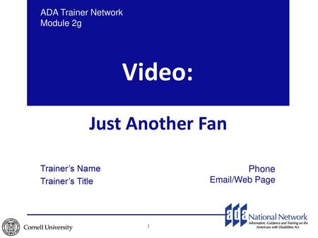 Video: Just Another Fan Phone ADA Trainer Network Module 2g